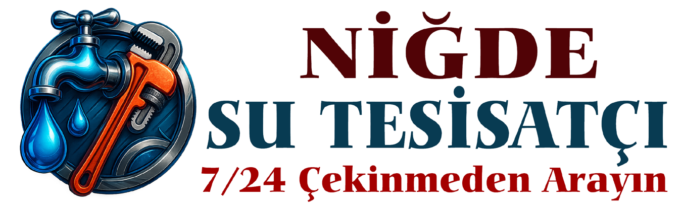 Niğde Tesisat Servisi - 7/24 Su Kaçağı, Tıkanıklık ve Tesisat Ustası
